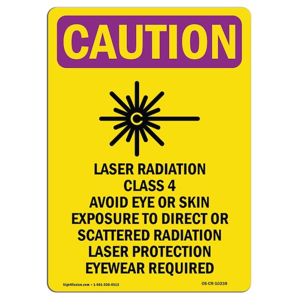 OSHA RADIATION Sign, Laser Radiation Class W/ Symbol, 10in X 7in Aluminum, 10" H, 7" W, Portrait